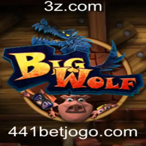 441bet - Descubra o Fascinante Mundo de BigWolf e as Emoções do 441bet