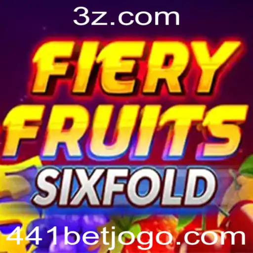 441bet - FieryFruitsSixFold: Explore o Envolvente Mundo das Frutas Ardentes com 441bet