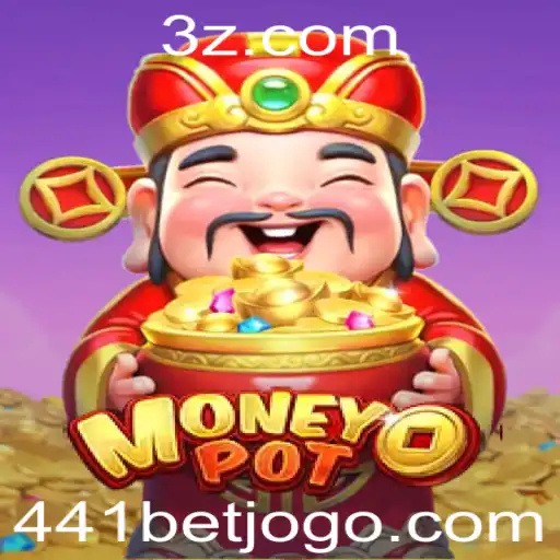 441bet - Explore o Mundo Empolgante de MoneyPot com 441bet