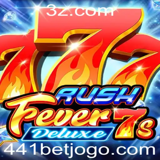 441bet - Tudo o que Você Precisa Saber Sobre RushFever7sDeluxe e 441bet